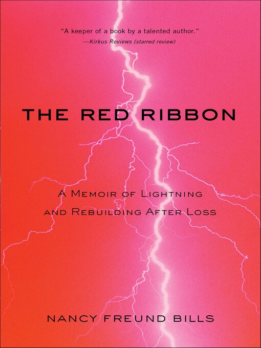 Title details for The Red Ribbon by Nancy Freund Bills - Available